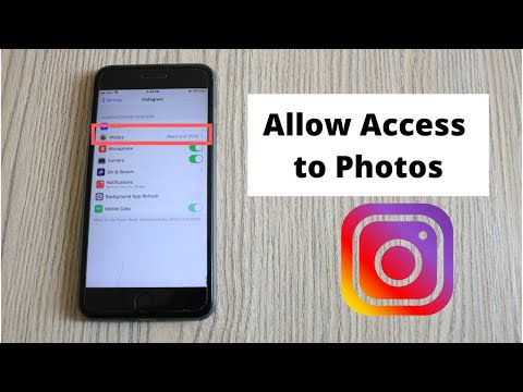 How to Allow Instagram to Access Photos?