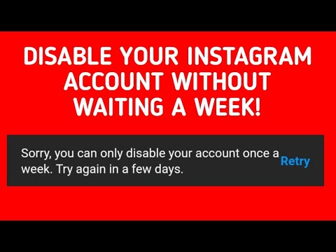 How To Disable Instagram Account Twice In A Week?