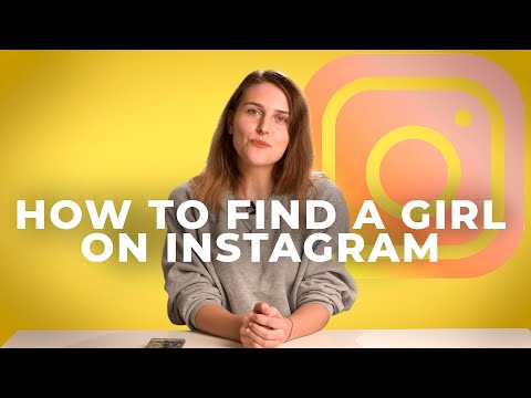 how-to-find-a-girlfriend-on-instagram
