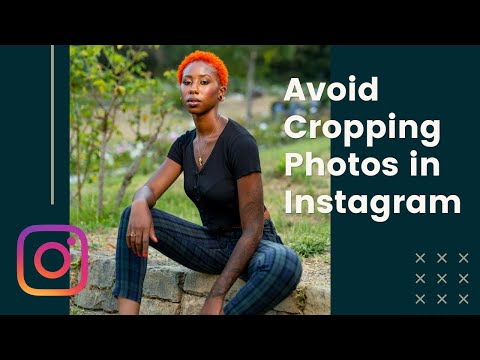 how-to-prevent-instagram-from-cropping-photos?