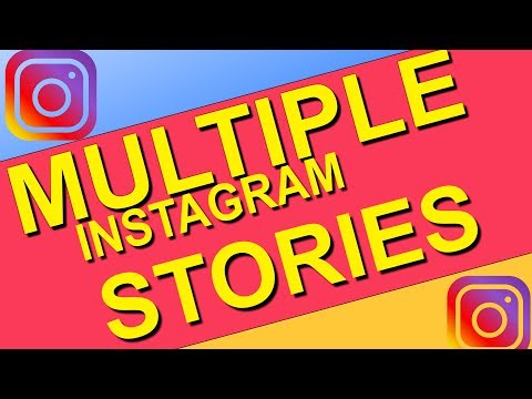 how-to-make-multiple-instagram-stories